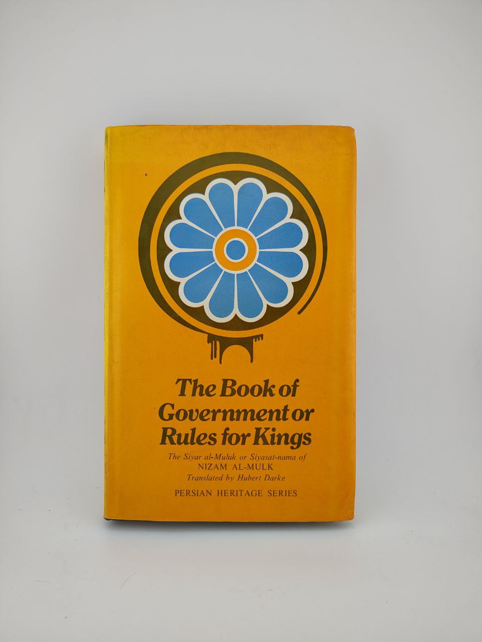 IMG_20240529_204620_990 The Book of Government: Or, Rules for Kings / Nizam Al-Mulk - Image 1