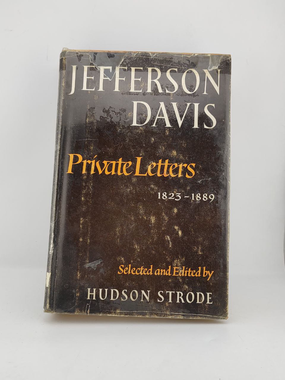 IMG_20250214_124641_826 Jefferson Davis: Private Letters / Hudson Strode - Image 1
