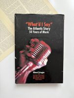 What'd I say the Atlantic story 50 years of music