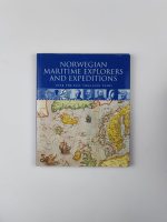 Norwegian Maritime Explorers and Expeditions Over the Past Thousand Years