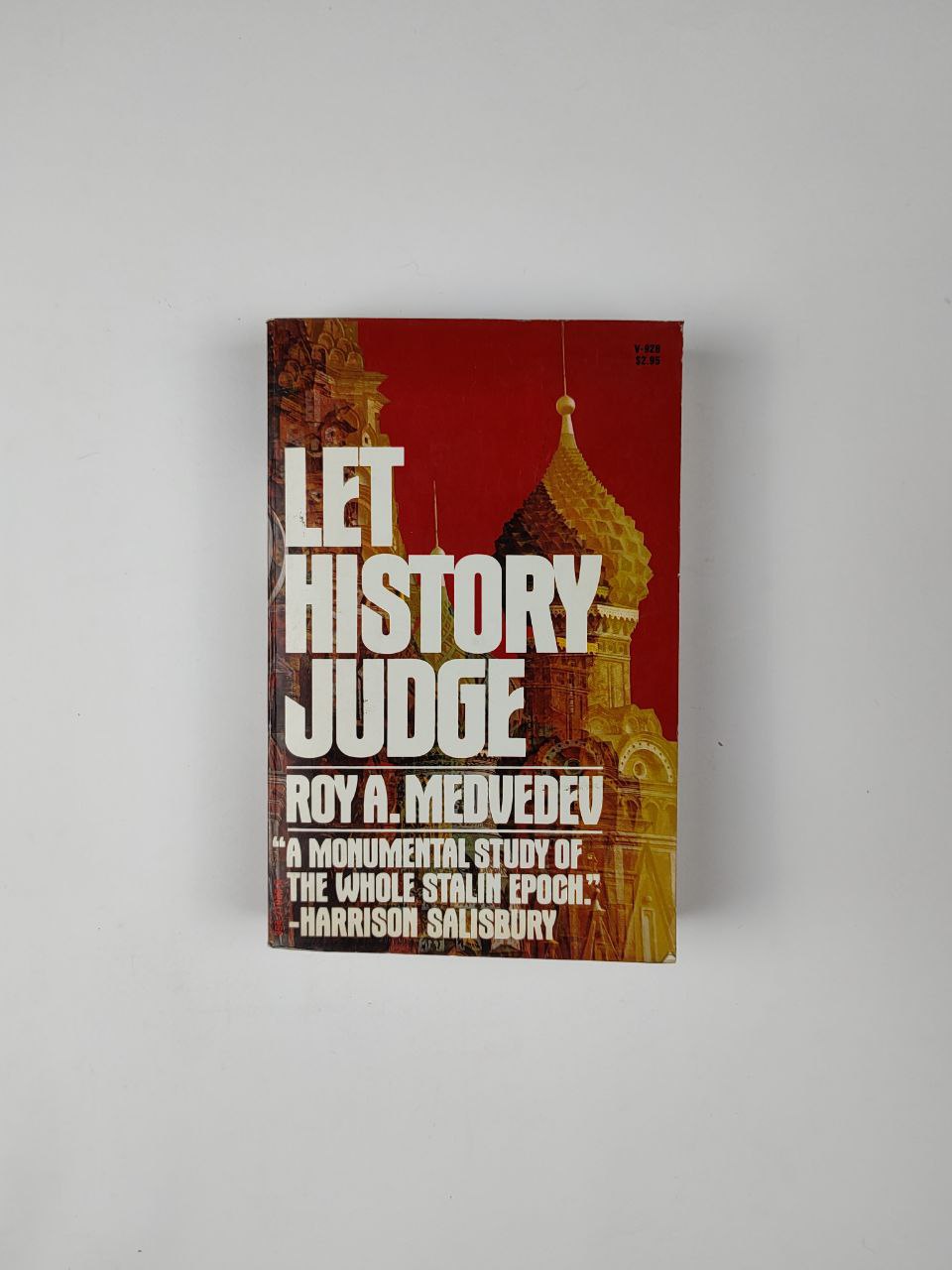 IMG_20250427_171815_910 Let History Judge: The Origins and Consequences of Stalinism / Roy A. Medvedev - Image 1
