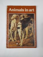 Animals in Art / Anthony Austen Dent