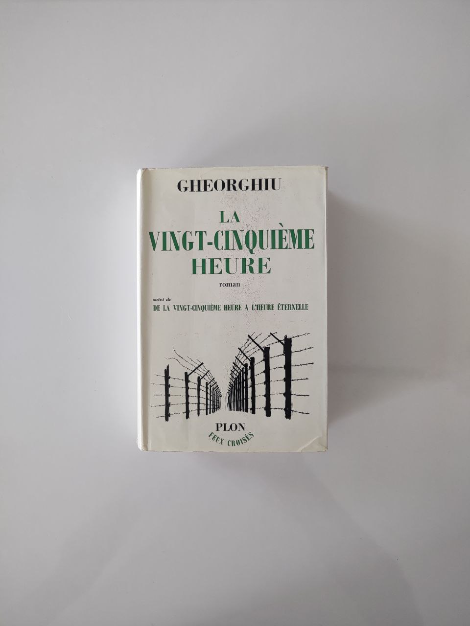 IMG_20250602_210045_801 La Vingt-Cinquième Heure / C. Virgil Gheorghiu - Image 1