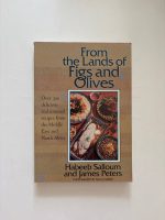 From the Lands of Figs and Olives / Habeeb Salloum and James Peters