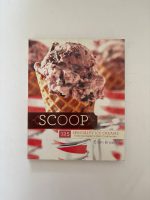 Scoop: 125 Specialty Ice Creams from the Nation's Best Creameries / Ellen Brown