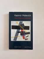 Kazimir Malevich: The Climax of Disclosure / Rainer Crone & David Moos