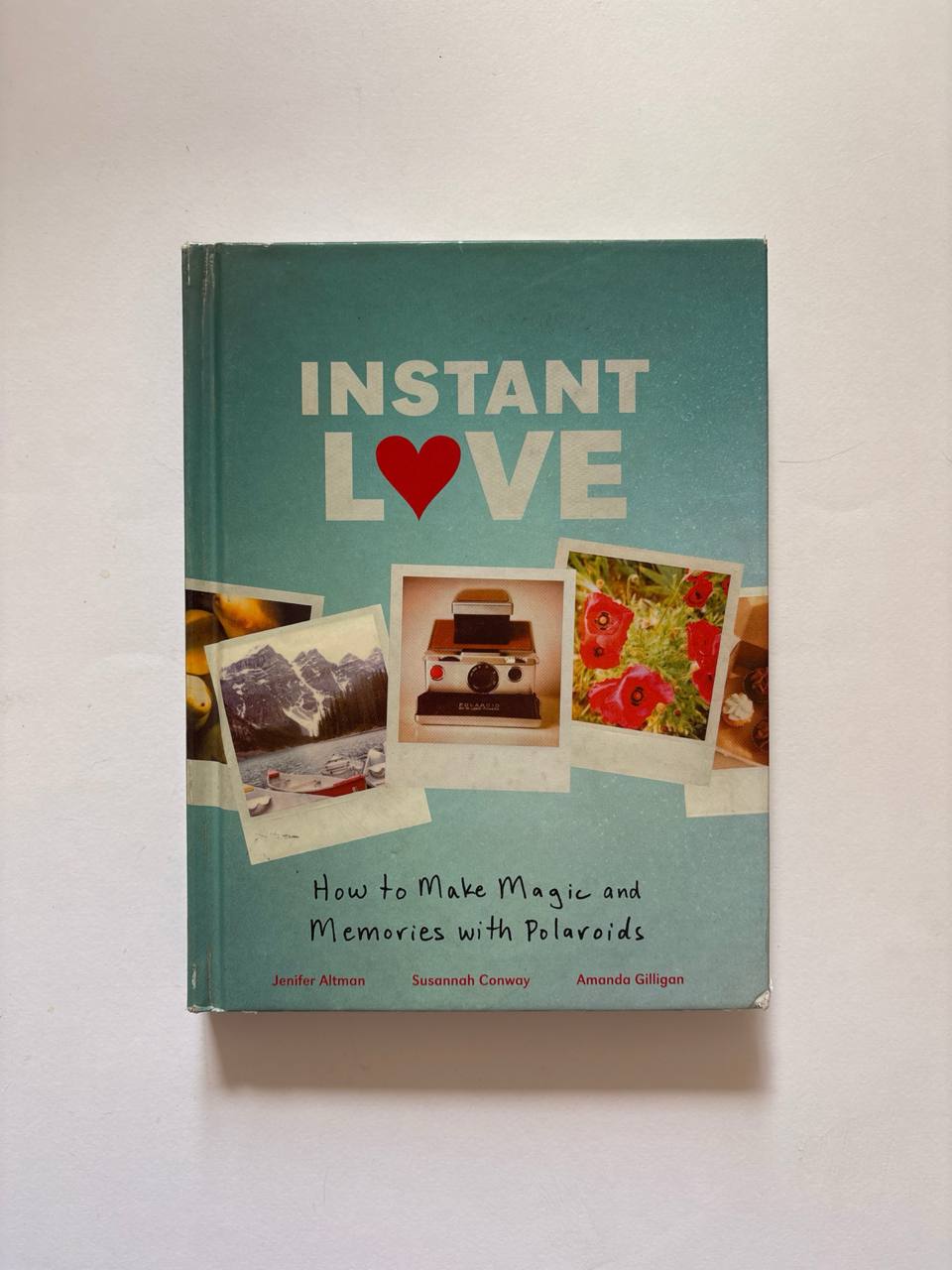 IMG_20251107_144709_169 INSTANT LOVE / Jenifer Altman، Susannah Conway، Amanda Gilligan - Image 1