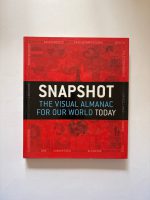 SNAPSHOT: THE VISUAL ALMANAC FOR OUR WORLD TODAY