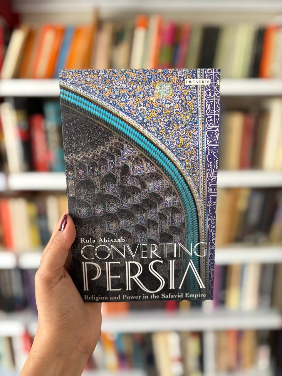 photo_5798936213543652182_y converting persia:religion and power in the safavid empire - Image 1