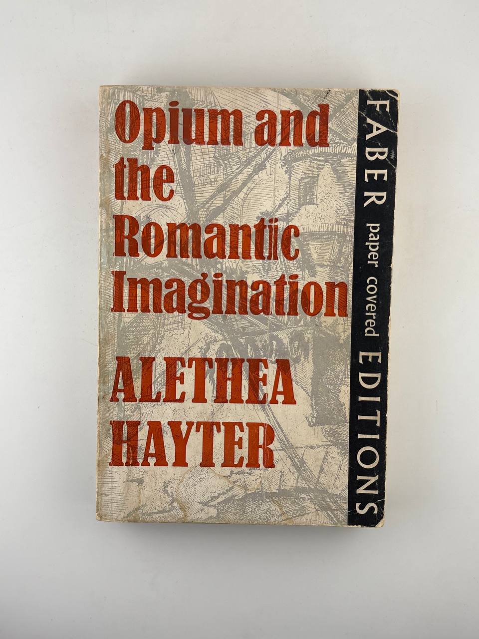 IMG_20260912_140010_527 Opium and the Romantic Imagination / Alethea Hayter - Image 1