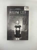 Hollow City: The Second Novel of Miss Peregrine's Peculiar Children / Ransom Riggs