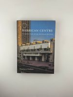 Barbican Centre / Sir Nicholas Kenyon