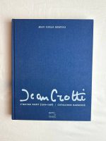 Jean Crotti: L'œuvre peint (1900-1958) Catalogue Raisonné / Jean Carlo Bertoli